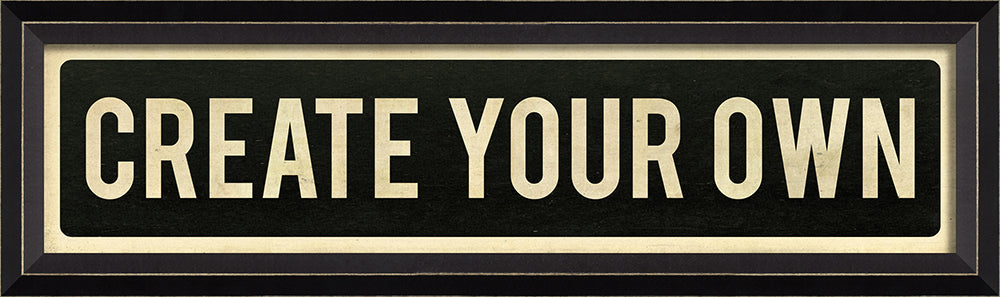 Framed Art - Create Your Own Street Sign